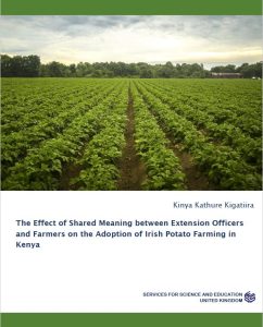 The Effect of Shared Meaning between Extension Officers and Farmers on the Adoption of Irish Potato Farming in Kenya