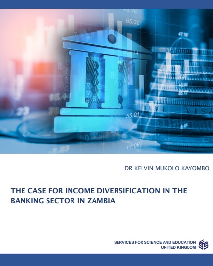 The Case for Income Diversification in the Banking Sector in Zambia
