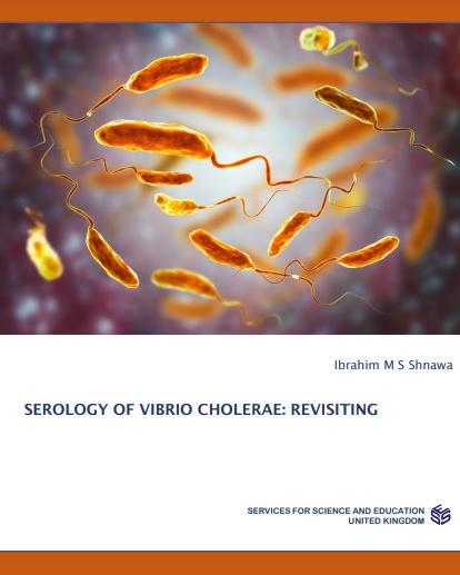 Serology of Vibrio Cholerae: Revisiting