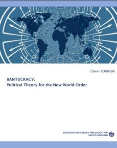 BANTUCRACY: Political Theory for the New World Order