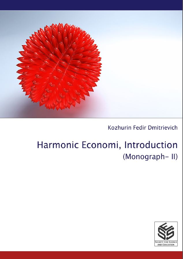 HARMONIC ECONOMI, INTRODUCTION (Monograph– II)